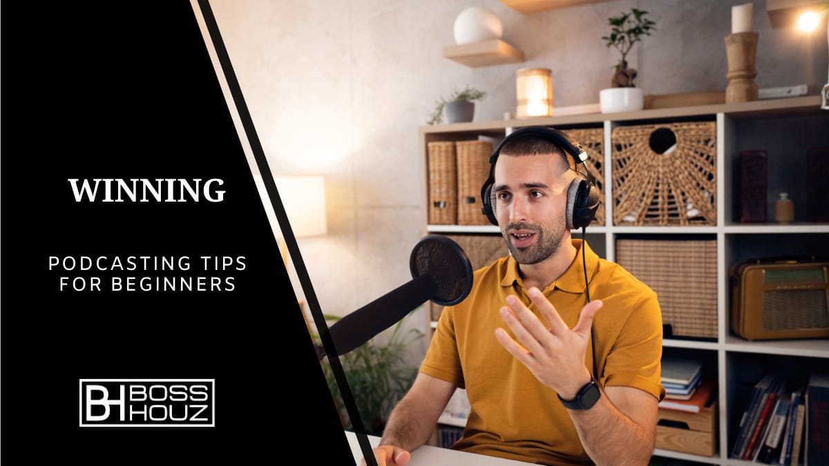 Winning Podcasting Tips for Beginners