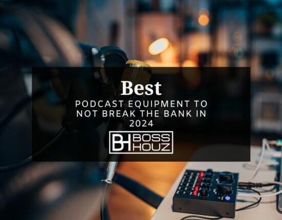 Best Podcast Equipment to not Break the Bank in 2024